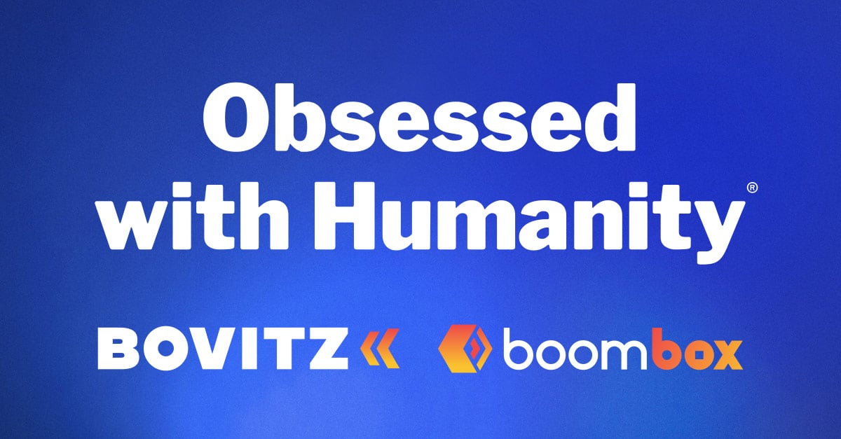 Why We’re Evolving and What It Means to Be Obsessed with Humanity®